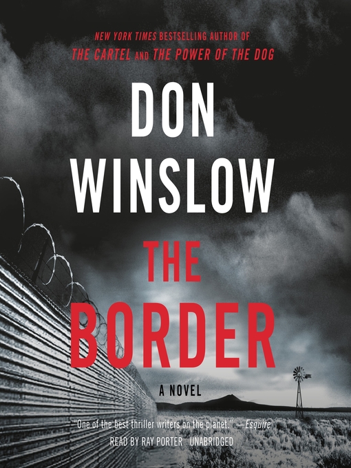 Title details for The Border by Don Winslow - Available